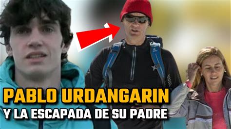 Pablo Urdangarin Primeras Palabras Tras Las Im Genes De Su Padre Con