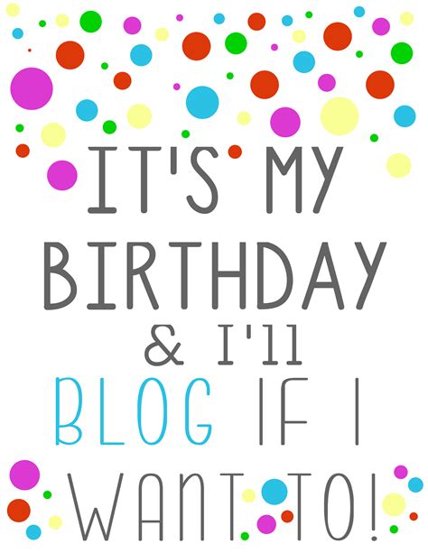 Free Its My Birthday Printables Our Thrifty Ideas