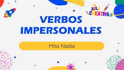 Los Verbos Impersonales Explicados De Forma Sencilla Youtube