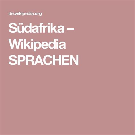 Südafrika Wikipedia SPRACHEN Südafrika Sprache Afrika