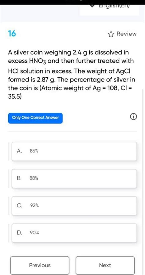 16 Weview A Silver Coin Weighing 2 4 G Is Dissolved In Excess Hno3 And T