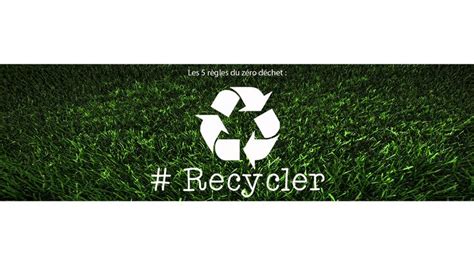 Les 5 Règles Du Zéro Déchet Recycler Mélie Co O P