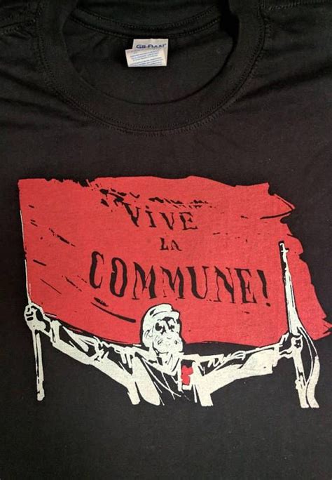 Vive La Commune T Shirt Paris Commune Etsy T Shirt Shirts Flag Tshirt