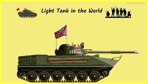 Top 10 Light Tanks In The World Auto Journalism