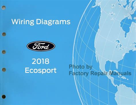 2020 Ford Ecosport Electrical Wiring Diagrams Original Factory Manual Factory Repair Manuals