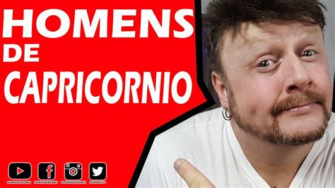 Homens De CapricÓrnio Como Conquistar Youtube