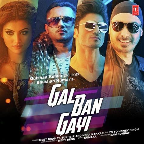 Gal Ban Gayi - Song Download from Gal Ban Gayi @ JioSaavn