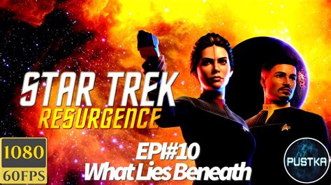 Let S Play Star Trek Resurgence What Lies Beneath EPI 10 YouTube