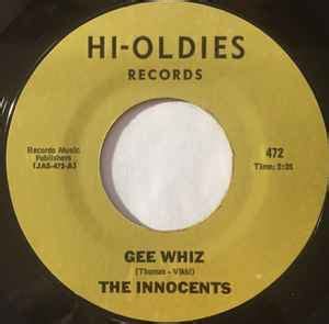 The Innocents – Gee Whiz (Vinyl) - Discogs