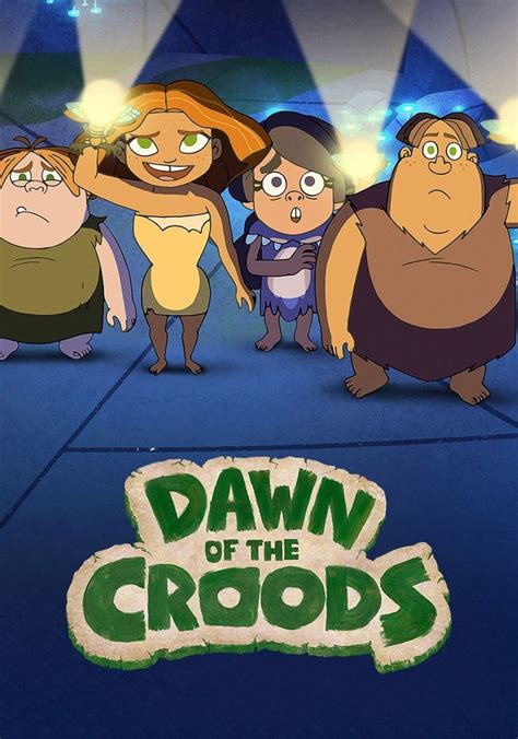 Dawn of the Croods Season 3 - watch episodes streaming online