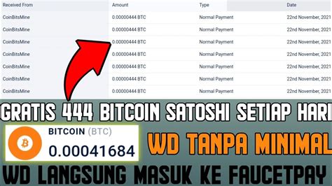 GRATIS 444 BITCOIN SATOSHI SETIAP HARI LANGSUNG MASUK KE FAUCETPAY