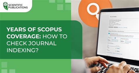 Years Of Scopus Coverage How To Check Journal Indexing