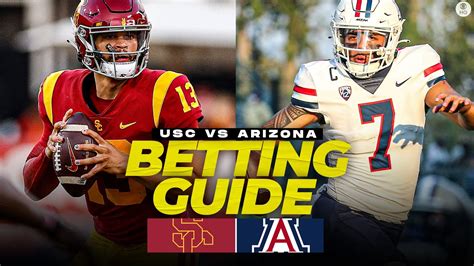 No 10 Usc Vs Arizona Betting Preview Props Best Bets Pick To Win