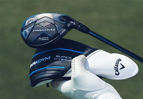 Callaway Paradym Super Hybrid Mygolfspy