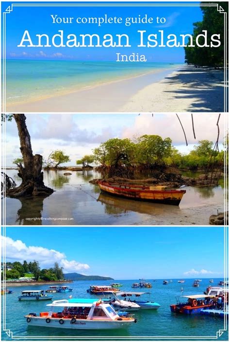 A Complete Guide To Visit Andaman Islands India The Revolving Compass