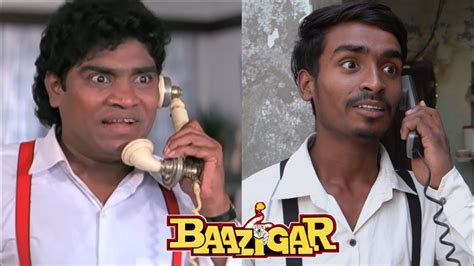 Baazigar Johny Lever Best Comedy Scene Shahrukh Khan