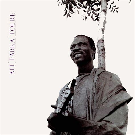 Car Tula Frontal De Ali Farka Toure Ali Farke Toure Portada