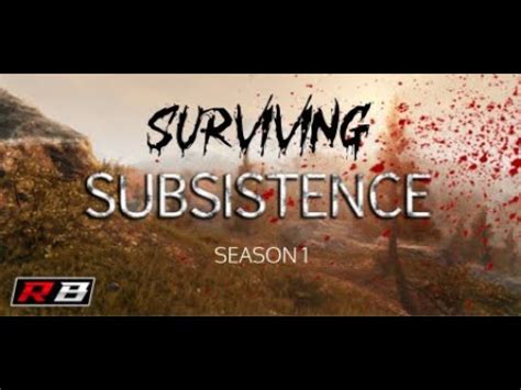 Surviving Subsistence S E Directionless Dis ASS Ter YouTube