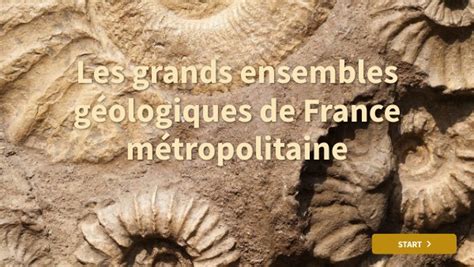 Les Grands Ensembles Géologiques De La France Métropolitainne