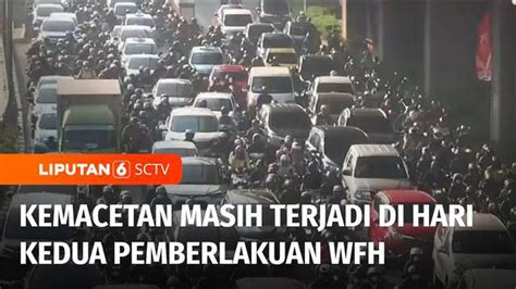 Video Kemacetan Masih Terjadi Di Jakarta Meski Sudah Memasuki Hari