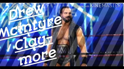 Drew Mcintyre Claymore Compilation Youtube