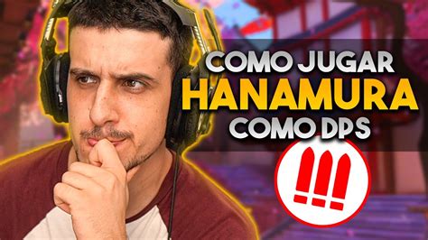 Como Atacar Y Defender Hanamura Siendo Dps An Lisis Oro Ps