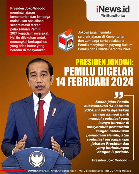 Infografis Presiden Jokowi Pemilu Digelar 14 Februari 2024