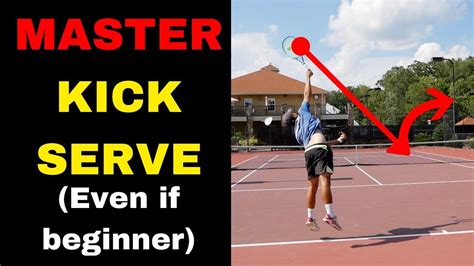 How To Hit A Perfect Kick Serve Easy Drills To Learn And Master Your