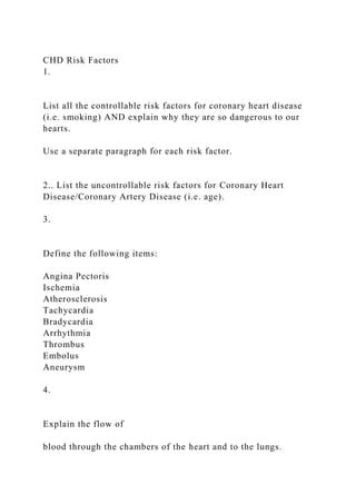 CHD Risk Factors1.List all the controllable risk factors for.docx