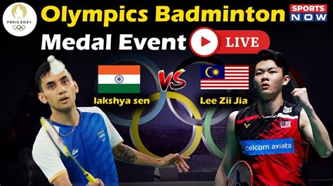 Olympics Badminton Medal Event Live Lakshya Sen Vs Lee Zii Jia