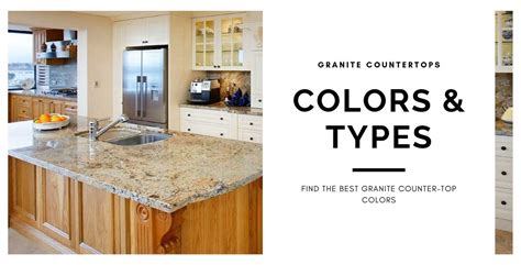 Granite Countertops Colors Types Benefit Pros & Cons.