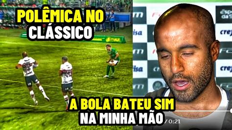 Lucas Revela Que A Bola Bateu Na Sua M O Em Lance Pol Mico Em Palmeiras