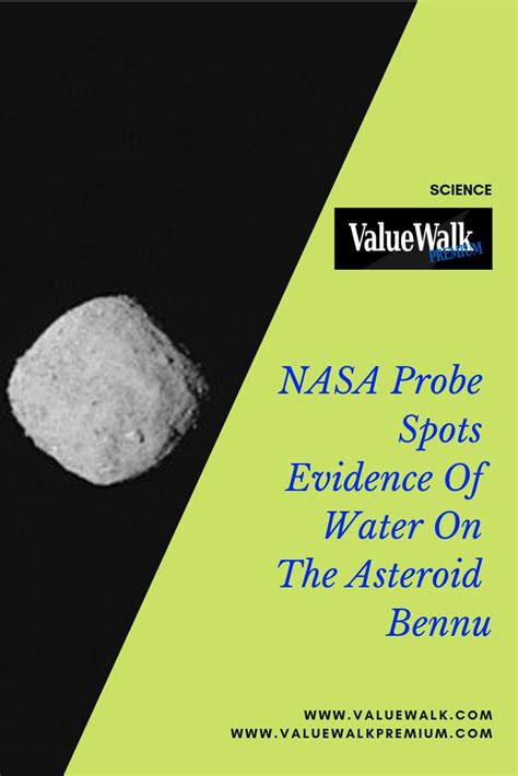 Nasa Probe Spots Evidence Of Water On The Asteroid Bennu Probe Nasa