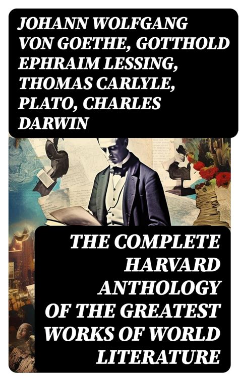 Amazon The Complete Harvard Anthology Of The Greatest Works Of