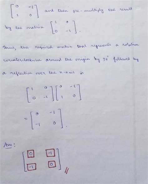 [Solved] . Find the matrix that represents a rotation counterclockwise ...