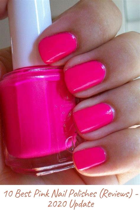 10 Best Pink Nail Polishes Reviews 2020 Update Nail Polish Essie