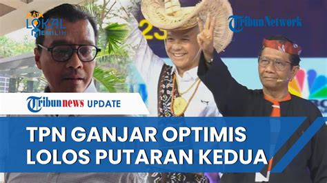 Optimis Pilpres Digelar Dua Putaran TPN Ganjar Mahfud Yakin Bisa Lolos