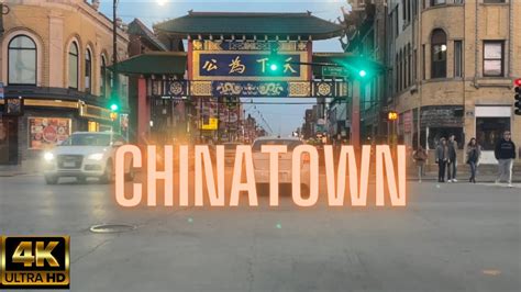 Chicago Chinatown Cermak And Wentworth 4k Driving Tour Youtube