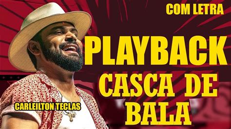 PLAYBACK CASCA DE BALA THÚLLIO MILIONÁRIO KARAOKÊ CASCA DE BALA