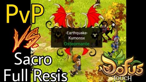 Dofus Touch PvP Vs Sacro Full Resistencias Lvl 200 YouTube