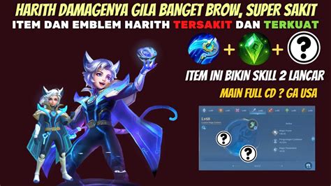 ITEM DAN EMBLEM HERO HARITH TERSAKIT TERBARU DI MOBILE LEGENDS BUILD