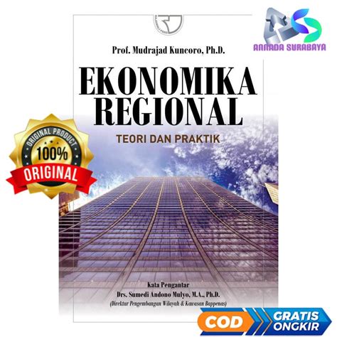 Jual Ekonomika Regional Teori Dan Aplikasi Mudrajad Kuncuro Rgp