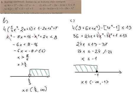 Rozwiąż nierówność Zaznacz na osi zbiór rozwiązań podpunkty b i c