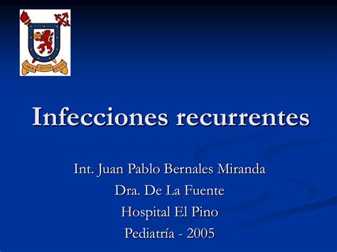 Infecciones Recurrentes