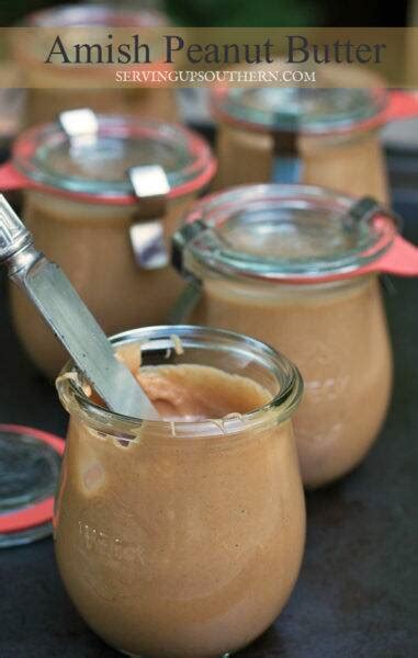 Amish Peanut Butter Church Spread Serving Up Southern