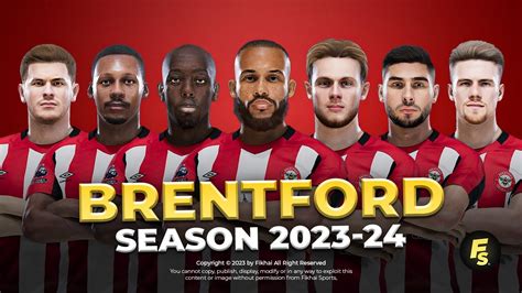 Brentford Facepack Season 2023 24 Sider And Cpk Football Life 2024