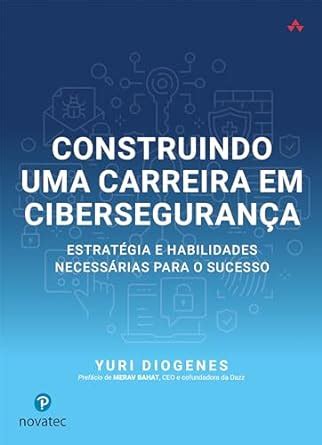 Amazon Construindo Uma Carreira Em Ciberseguran A Estrat Gia E