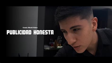 Publicidad Honesta Hambre De Honestidad Episodio T Comic World