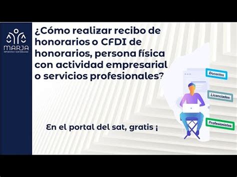 Cfdi Recibo Honorarios Persona F Sica Con Actividad Empresarial Con