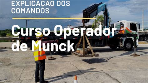 CURSO DE OPERADOR DE MUNCK Como Operar Guindauto Instrutor Daniel